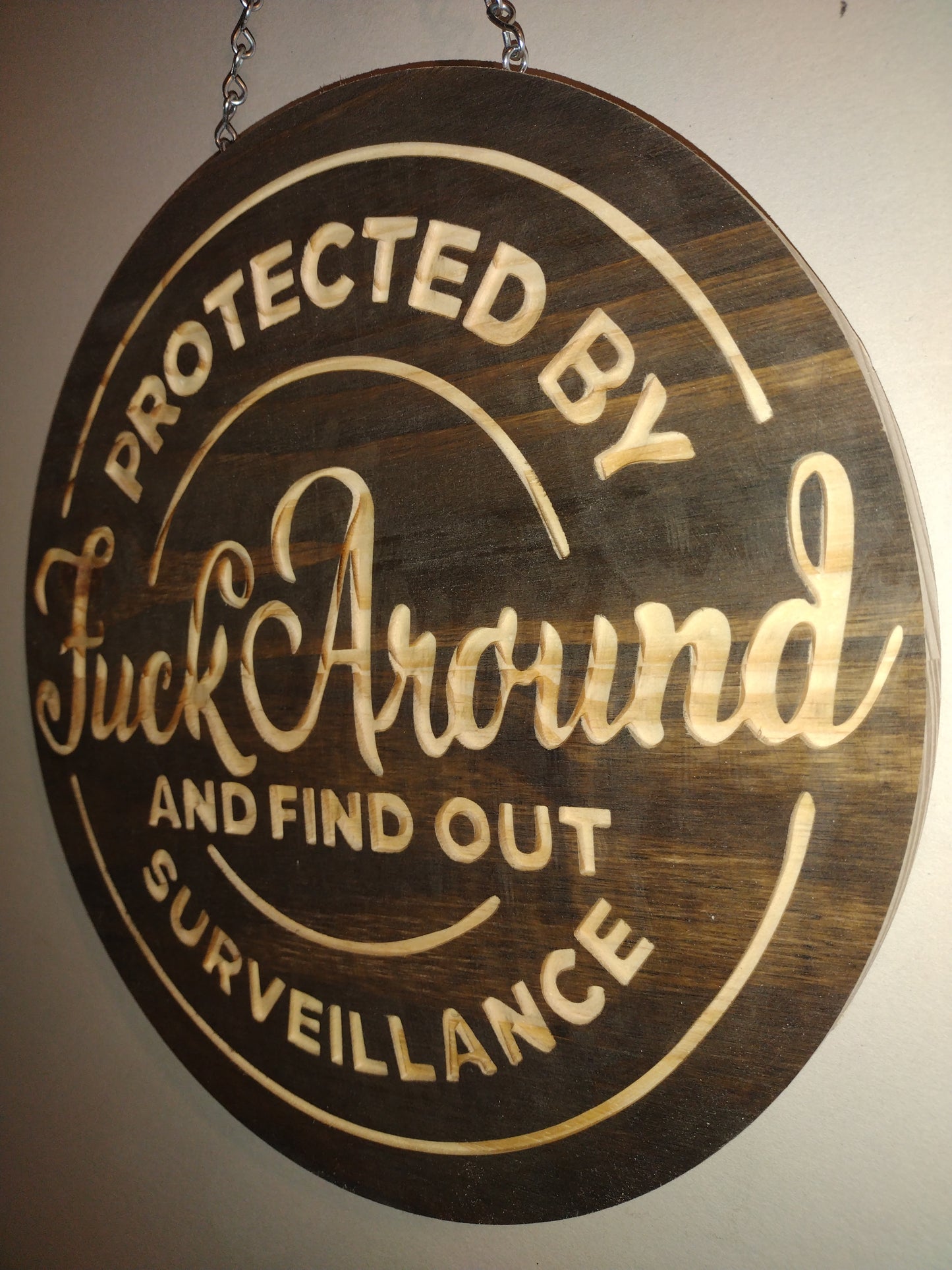 F Around and find out wall decor