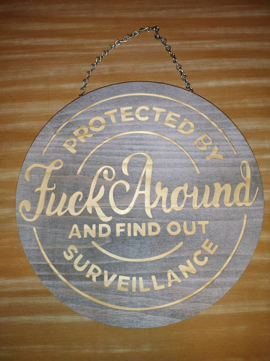 FAFO round sign.